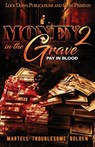 Money in the Grave 2 - Martell Troublesome Bolden - 9781955270717