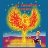 The Phenomenal Phoenix! - Andrew S. Taylor - 9781955272636