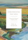 Unburdening the Soul: Personal and Corporate Confession of Sin - Phil A. Newton - 9781955295659