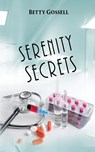 Serenity Secrets - Betty Gossell - 9781955347501