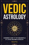Vedic Astrology - Discover Press - 9781955423274