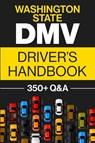 Washington State DMV Driver's Handbook - Honest Prep Co - 9781955423298