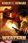 Western Tales - Robert Howard - 9781955446433