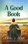 A Good Book - Jewel E. Ann - 9781955520607
