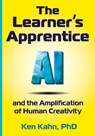 The Learner's Apprentice - Ken Kahn - 9781955604208