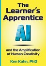 The Learner's Apprentice - Ken Kahn - 9781955604208