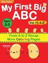 My First Big ABC Book Vol.10 - Big Sailor Edu - 9781955650021