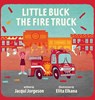 Jorgeson, J: Little Buck the Fire Truck - Jacqui Jorgeson - 9781955690492