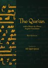 The Qur'an with a Phrase-by-Phrase English Translation -  - 9781955725293