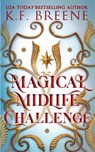 Magical Midlife Challenge - K. F. Breene - 9781955757379