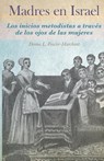 Madres en Israel - Donna Fowler-Marchant - 9781955761260