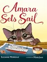 Amara Sets Sail - Suzanne Morreale - 9781955767156