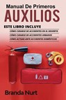 Manual de Primeros Auxilios - Branda Nurt - 9781955786270