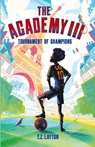 The Academy III - T Z Layton - 9781955804165