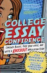 College Essay Confidence - Jill Margaret Shulman - 9781955831062