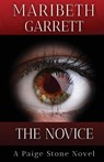 The Novice - Maribeth Garrett - 9781955836012