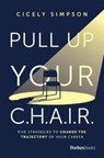 Pull Up Your Chair - Simpson Cicely Simpson - 9781955884167