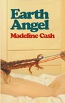 Earth Angel - Madeline Cash - 9781955904698