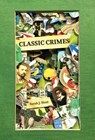 Classic Crimes - Sarah J. Sloat - 9781956046397