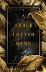 A Three-Letter Name - Annie Lisenby - 9781956136302