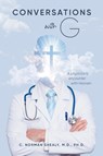 Conversations with G - C Norman Shealy - 9781956161014