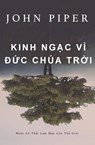 Kinh ng&#7841;c vi &#272;&#7913;c Chua Tr&#7901;i - John Piper - 9781956210026