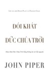 ¿ói khát ¿¿c Chúa Tr¿i - John Piper - 9781956210293