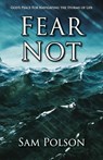Fear Not - Sam Polson - 9781956218411