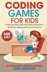 Coding Games for Kids - Kangaroo Publications - 9781956223996