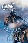Goodbye Sweet Prince - Catherine Marshall - 9781956233230