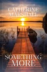 Something More - Catherine Marshall - 9781956233322