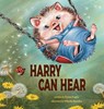 Harry Can Hear - Fynisa Engler - 9781956357967