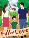 Little Boy Full of Love - MASUCCI,  Robert - 9781956365634