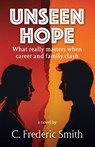 Unseen Hope - C. Frederic Smith - 9781956365887