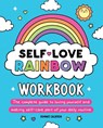 Self-Love Rainbow Workbook - Dominee Calderon - 9781956403404
