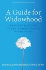 A Guide for Widowhood - Donna Jean Kendrick - 9781956442472