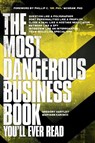 The Most Dangerous Business Book You'll Ever Read - Gregory Hartley ; Maryann Karinch - 9781956450927