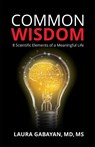 Common Wisdom - Laura Gabayan - 9781956470918