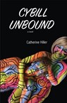 Cybill Unbound - Catherine Hiller - 9781956474183
