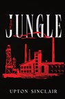 The Jungle - SINCLAIR,  Upton - 9781956527445