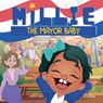 Millie the Mayor Baby - Jessica Young - 9781956676013