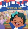 Millie the Mayor Baby - Jessica Young - 9781956676037