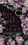 His Hollow Heart - Rachel Leigh - 9781956764048
