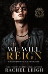 We Will Reign - Rachel Leigh - 9781956764239
