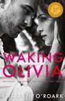 Waking Olivia - Elizabeth O'Roark - 9781956800142