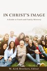 In Christ's Image - Wilbur K Brothers - 9781956811711