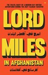 Lord Miles in Afghanistan - Miles Routledge - 9781956887532