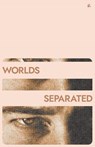 Worlds Separated - Tyler Wilson - 9781956887648