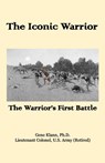 The Iconic Warrior - Gene Klann - 9781956904215