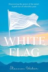White Flag - Shannon Weber - 9781957048413